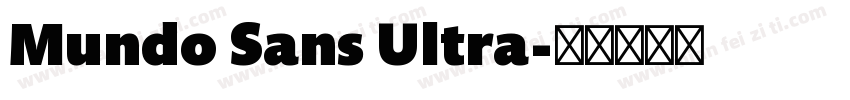 Mundo Sans Ultra字体转换
